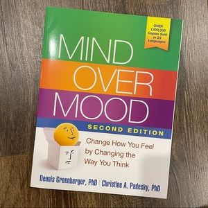 Mind Over Mood Self Help Book
